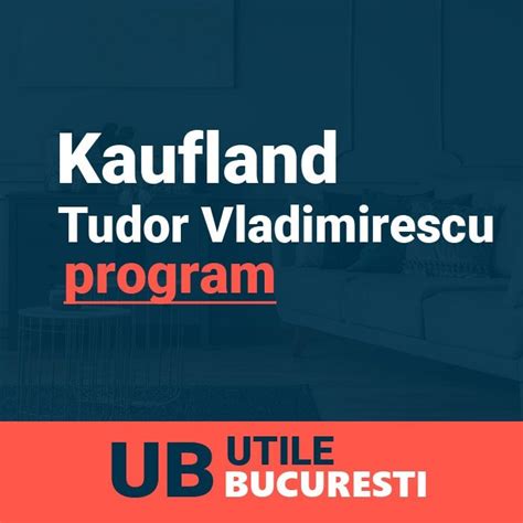program kaufland tudor